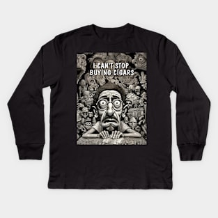 Cigar Collector: I Can't Stop Buying Cigars! on a Dark Background Kids Long Sleeve T-Shirt